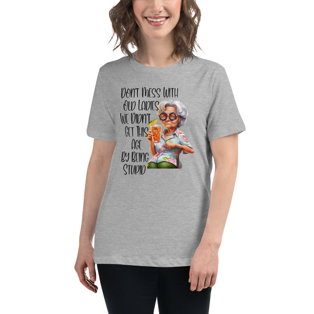 Best Women's "Don't Mess With Old Ladies" Graphic Tee