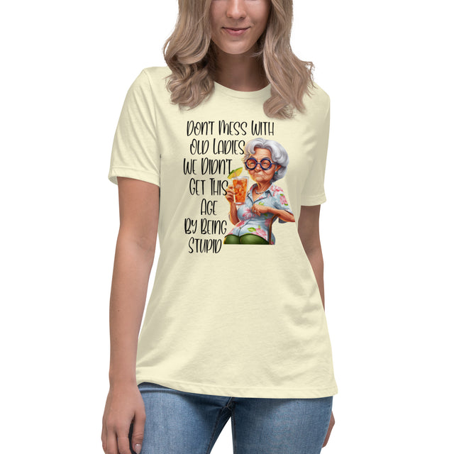 Best Women's "Don't Mess With Old Ladies" Graphic Tee