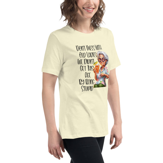 Best Women's "Don't Mess With Old Ladies" Graphic Tee