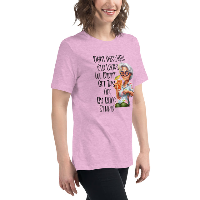 Best Women's "Don't Mess With Old Ladies" Graphic Tee