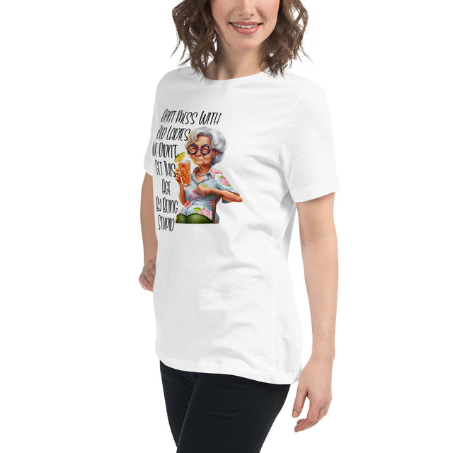 Best Women's "Don't Mess With Old Ladies" Graphic Tee